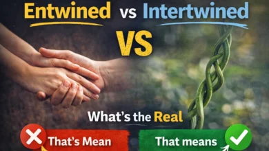 Entwined vs Intertwined