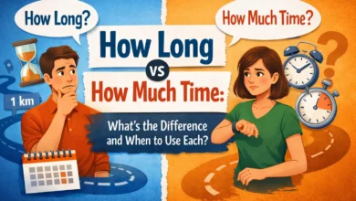 How Long vs How Much Time